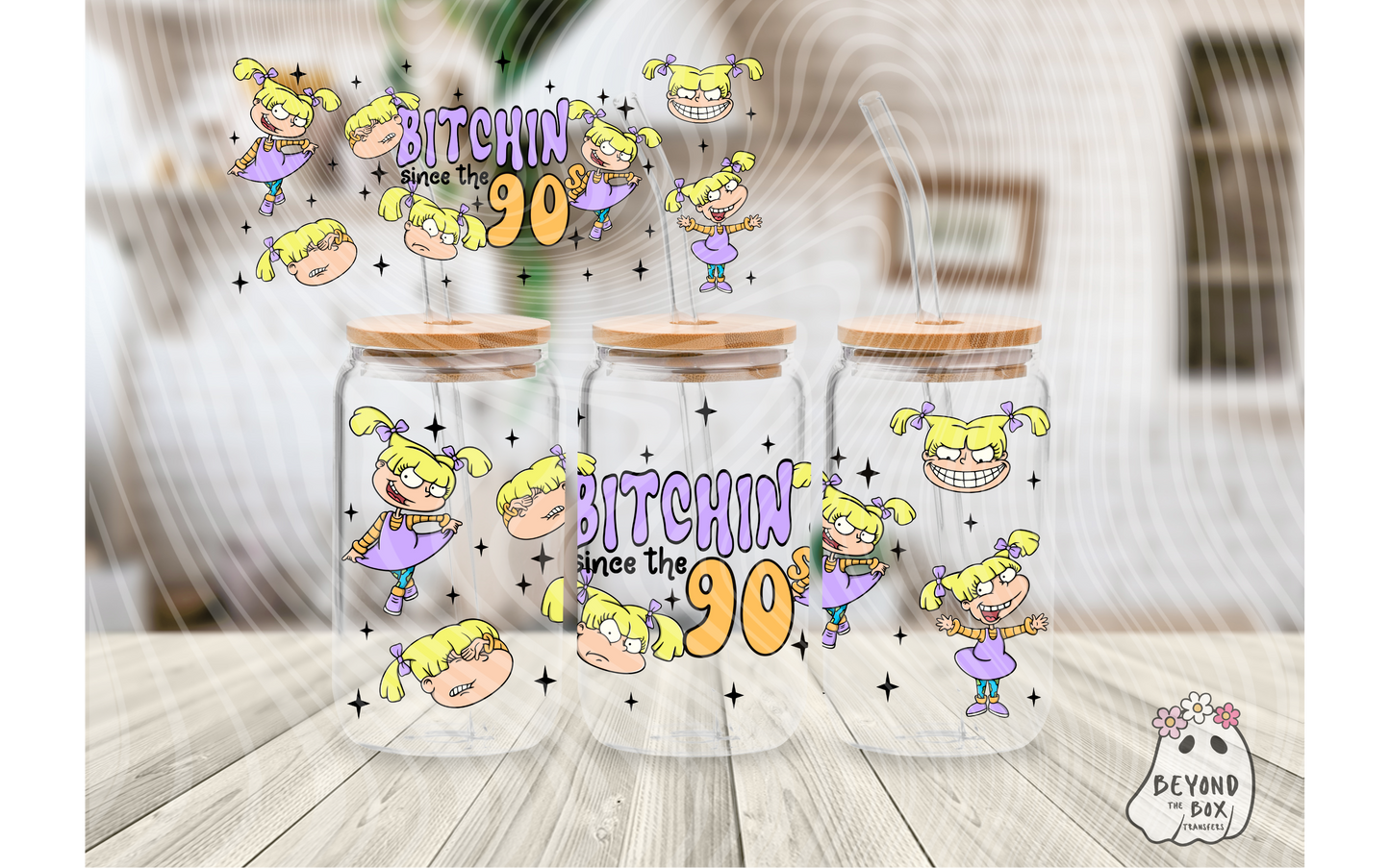 Bitchen Since the 90's 16oz UVDTF Wrap