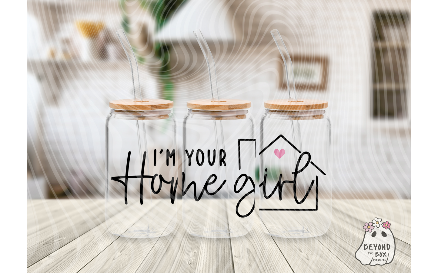 I'm your Home Girl 16oz UVDTF Wrap