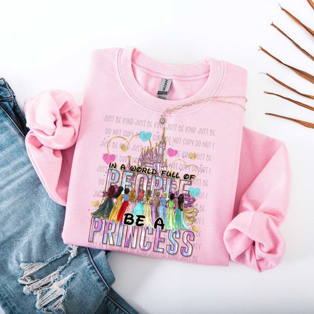 Be a Princess Ready to Press DTF Transfer