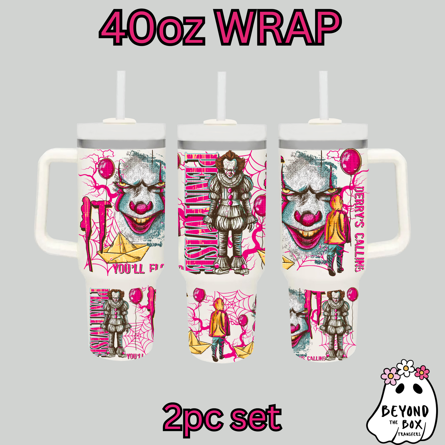 You'll Float Too 40oz UVDTF 2pc wrap