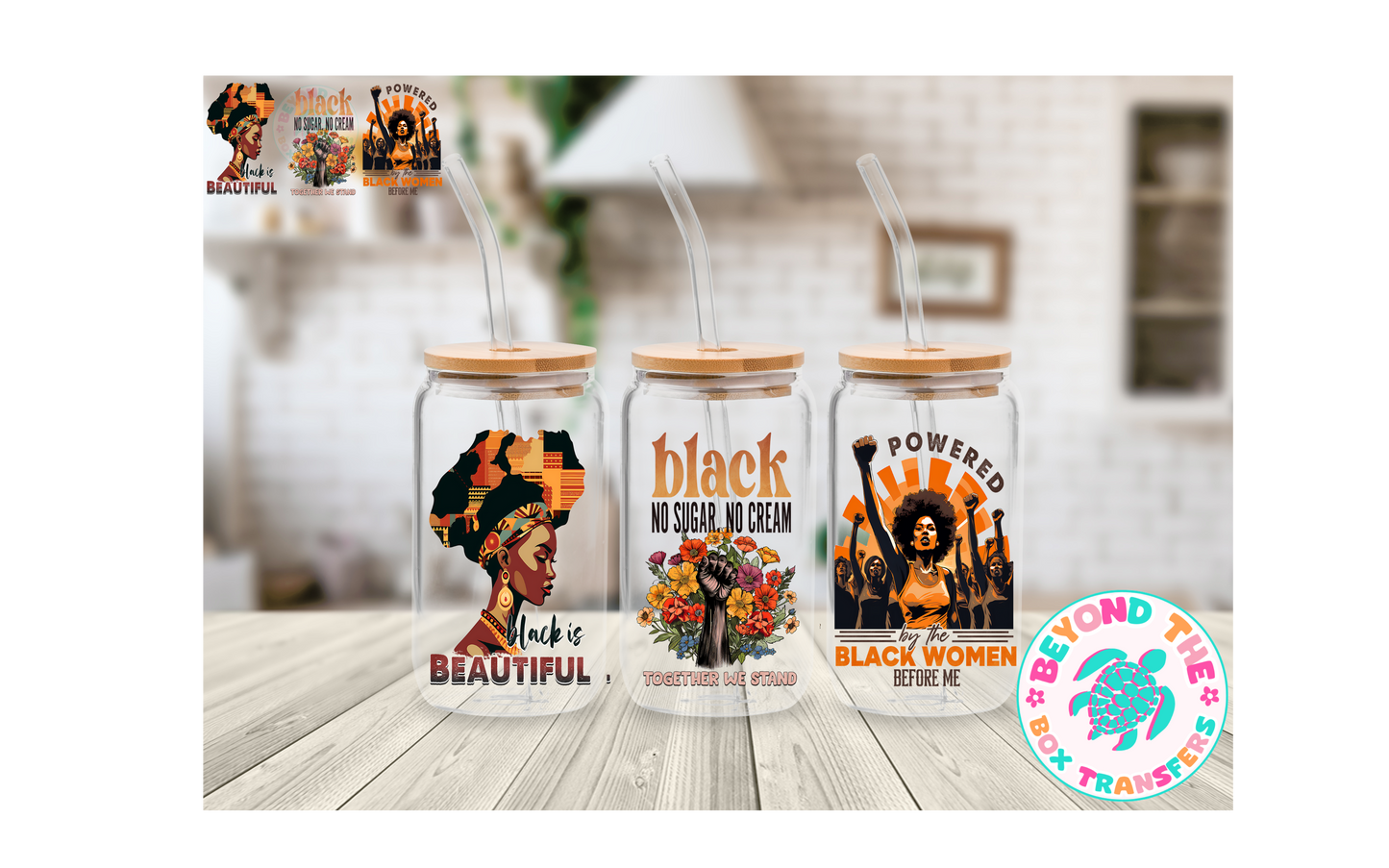 Black Is Beautiful 16oz UVDTF wrap