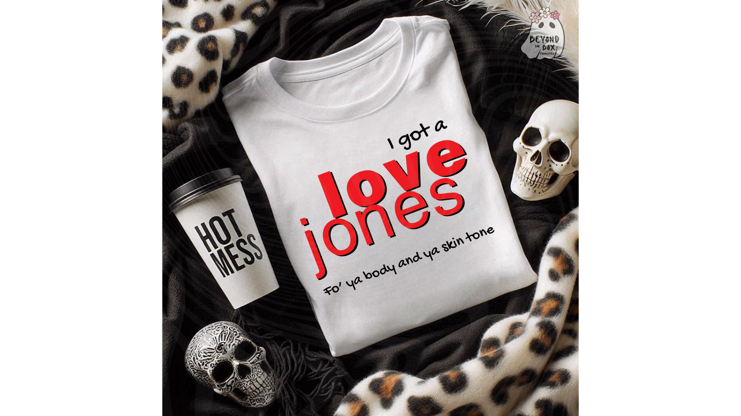 Love jones Ready to Press DTF Transfer