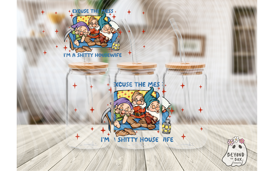 Shitty Housewife 16oz UVDTF Wrap