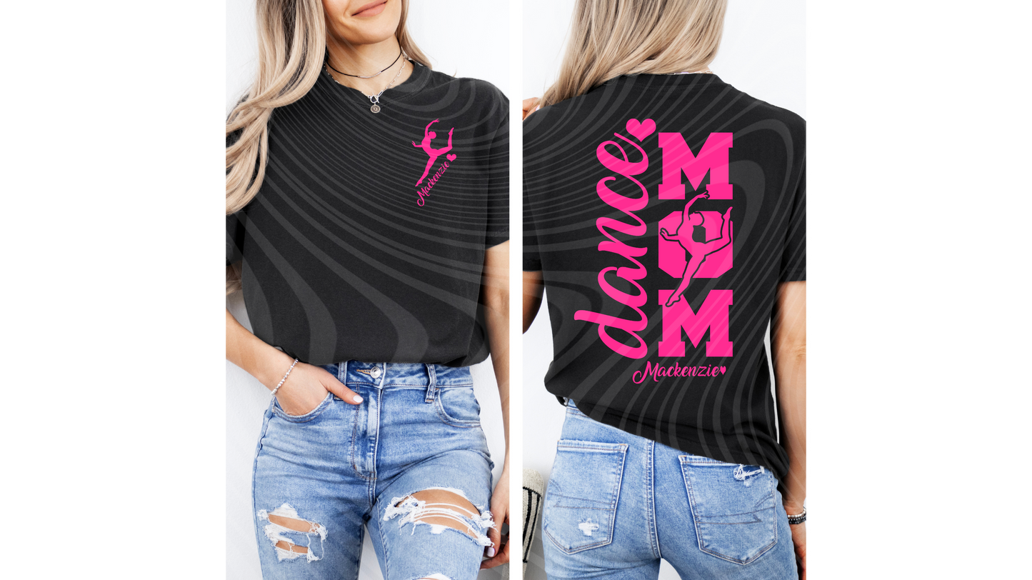 Dance Mom 3 Color options, Personalization Available ! Ready to Press DTF Transfer