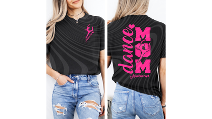 Dance Mom 3 Color options, Personalization Available ! Ready to Press DTF Transfer
