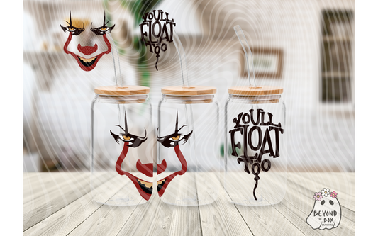 You'll Float Too 16oz UVDTF wrap