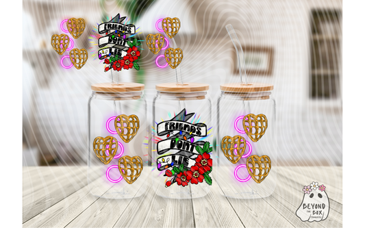 Friends Don't Lie 16oz UVDTF wrap