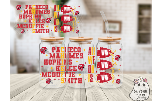 KC All We Do IS Win Football 16oz UVDTF Wrap