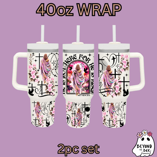 Jesus, He Has Risen 40oz UVDTF 2pc wrap