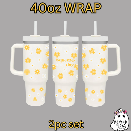 Squeeze the Day 40oz UVDTF 2pc wrap