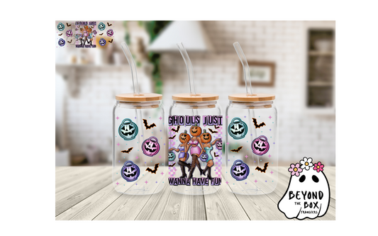 Ghouls Just Wanna Have Fun (Medium) 16oz UVDTF wrap