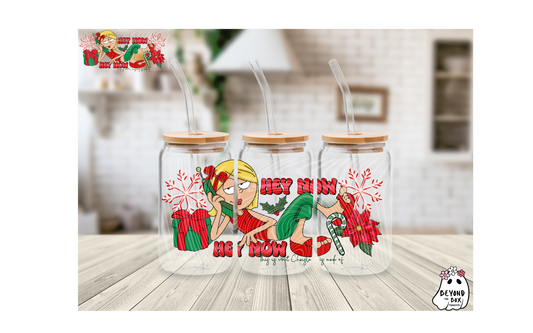 Hey Now, Hey Now Christmas 16oz UVDTF wrap